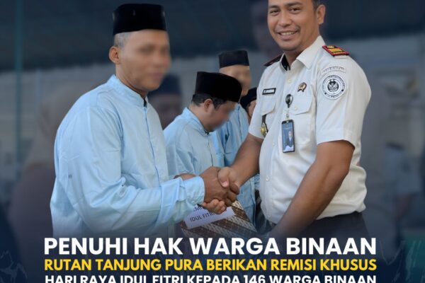 Penuhi Hak Warga Binaan, Rutan Tanjung Pura Berikan Remisi Khusus Hari Raya Idul Fitri Kepada 146 Warga Binaan