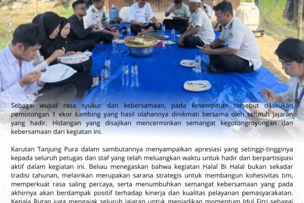 Perkuat Solidaritas dan Kebersamaan Antar Sesama Pegawai Pasca Hari Raya Idul Fitri 1447 H / 2026 M, Jajaran Rutan Tanjung Pura Gelar Halal Bi Halal Sekaligus Makan Bersama