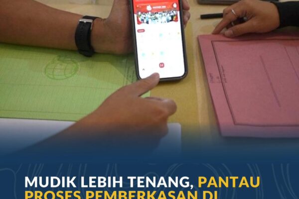 Mudik Lebih Tenang, Pantau Proses Pemberkasan di Kantah Hanya dari Genggaman Tangan