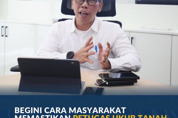 Begini Cara Masyarakat Memastikan Petugas Ukur Tanah yang Datang Merupakan Petugas Resmi BPN