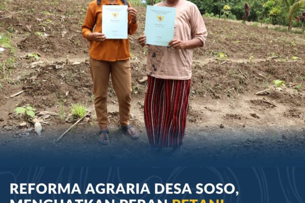 Reforma Agraria Desa Soso, Menguatkan Peran Petani Perempuan Menuju Kesejahteraan