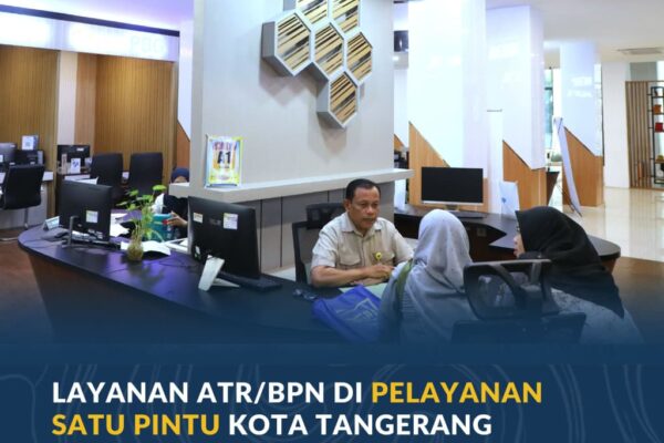 Layanan ATR/BPN di Pelayanan Satu Pintu Kota Tangerang Permudah Urusan Pertanahan Masyarakat
