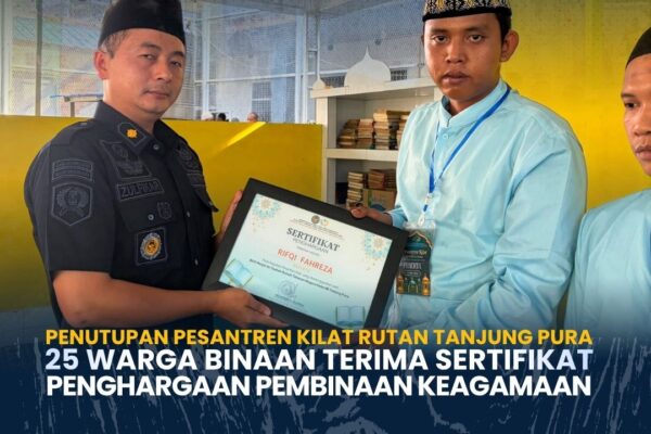 25 Warga Binaan Rutan Tanjung Pura Terima Sertifikat usai Ikuti Pesantren Kilat