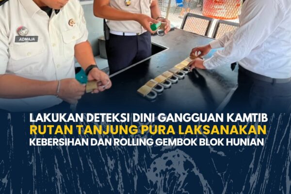 Lakukan Deteksi Dini Gangguan Kamtib ,Rutan Tanjung Pura Laksanakan Kebersihan Dan Rolling Gembok Blok Hunian